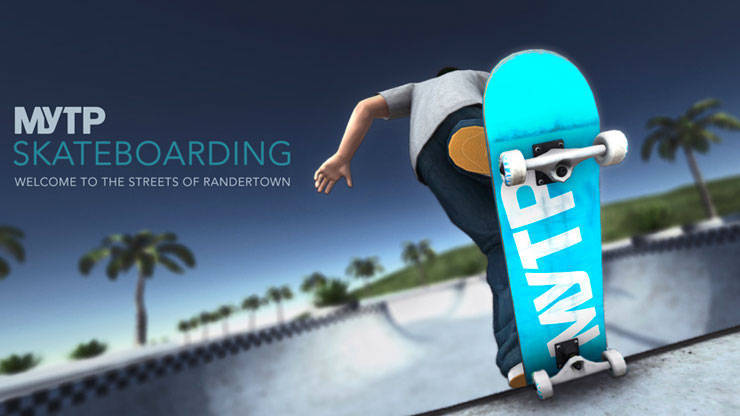 MyTP Skateboarding – новый мобильный симулятор скетбординга
