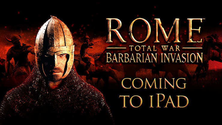 Названа дата выхода iOS-версии великой стратегии Rome: Total War - Barbarian Invasion