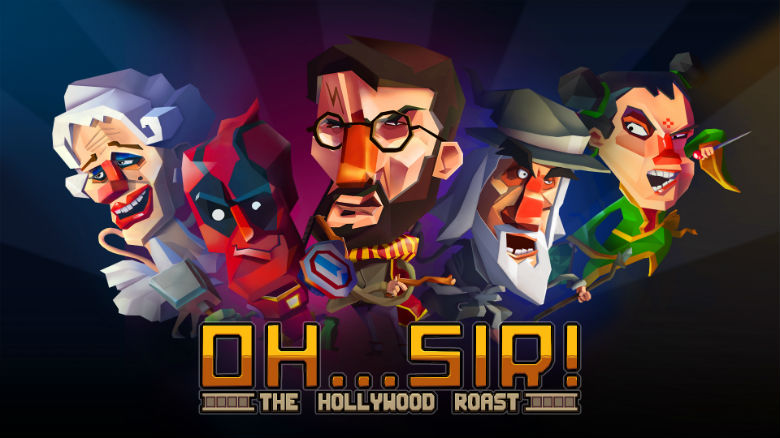 Релиз «Oh...Sir! The Hollywood Roast», симулятор словесных версусов с участием героев из кинофильмов