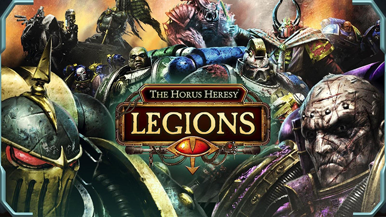 Стала известна дата выхода «The Horus Heresy: Legions», ККИ по вселенной Warhammer 40K