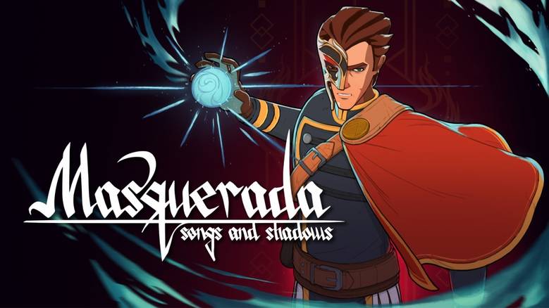 [Nintendo Switch] «Masquerada: Songs And Shadows» – ах ренессанс, ах ренессанс