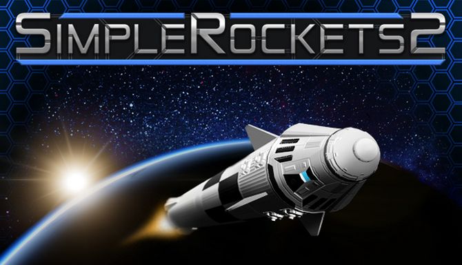 «Simple Rockets 2» – сложности ракетостроения