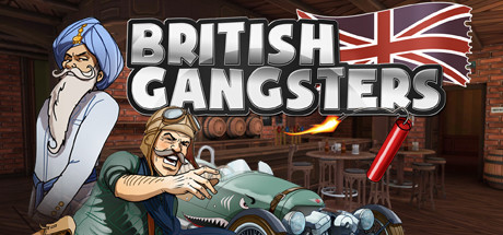 «British Gangsters» – старый жанр возвращается в новой игре