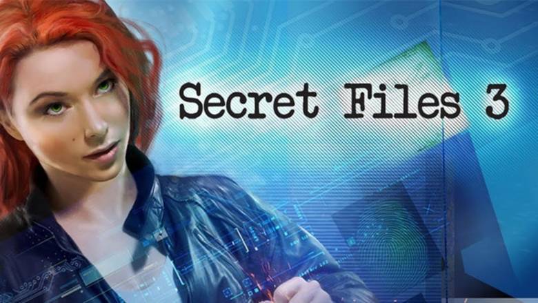 «Secret Files 3» – третий раунд приключений объявляется открытым!