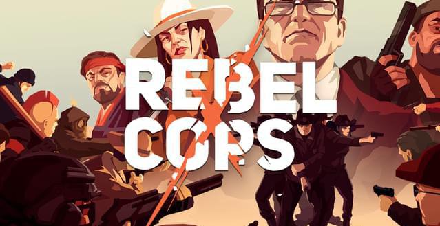 «Rebel Cops» – копы-партизаны