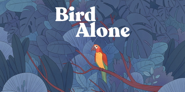 «Bird Alone» – Попка не дурак