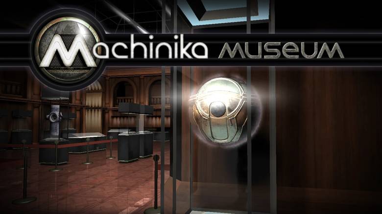«Machinika Museum» – инопланетные технологии в разборе