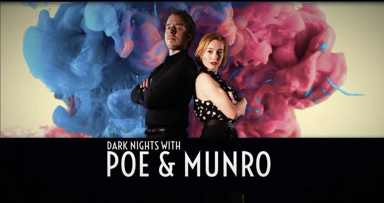 «Dark Nights With Poe And Munro» – шесть дней с По и Манро