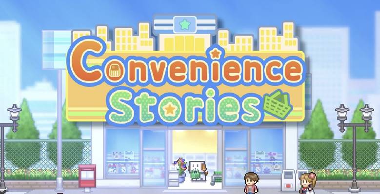 «Convenience Stories» – откройте свою сеть универмагов!