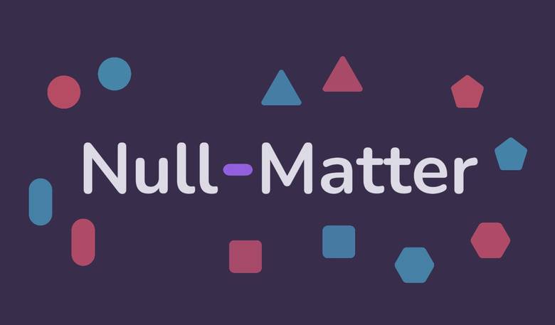 «Null Matter» – головоломка с антиматерией