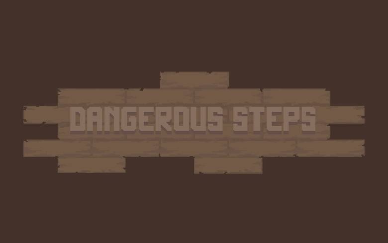 «Dangerous Steps» – простые движения