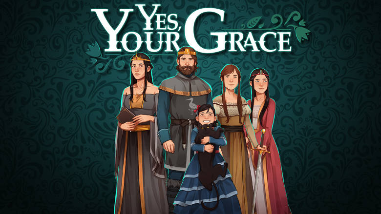 «Yes, Your Grace» – как удержать трон