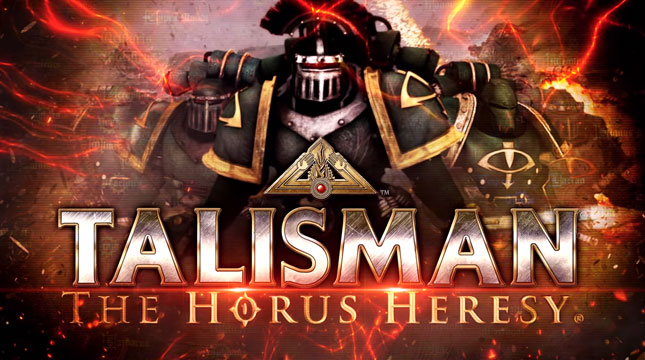 Talisman: The Horus Heresy – все тот же «талисман», но в сеттинге Warhammer 40000
